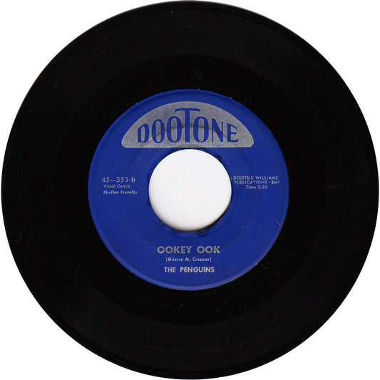 The Penguins - Ookey Ook / Love Will Make Your Mind Go Wild