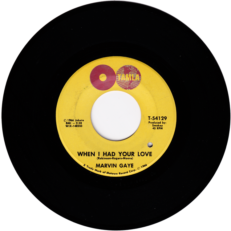 Marvin Gaye - One More Heartache / When I Had Your Love