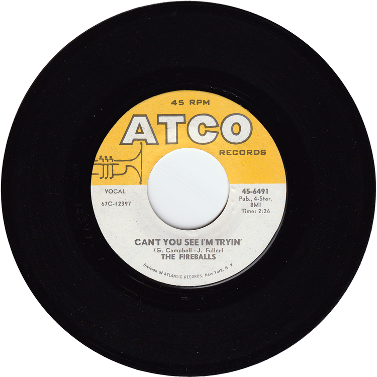 The Fireballs - Bottle of Wine / Can't You See I'm Tryin'