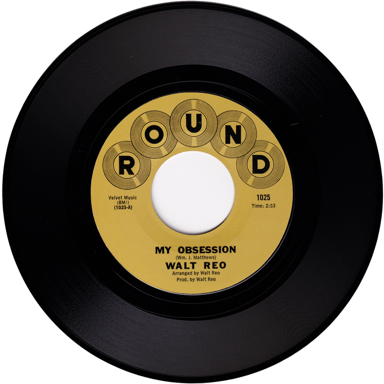 Walt Reo - What'Cha Want Me To Do / My Obsession