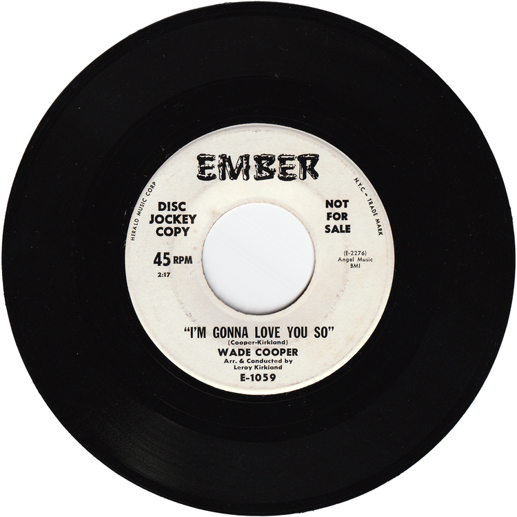 Wade Cooper - Oh Me, Oh My / I'm Gonna Love You So (Promo)