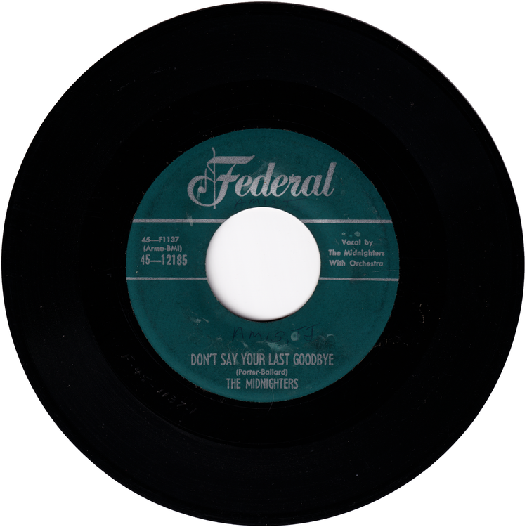 Hank Ballard & The Midnighters - Sexy Ways / Don't Say Your Last Goodbye