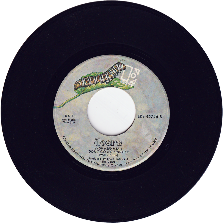 The Doors - Love Her Madly / (You Need Meat) Don't Go No Further