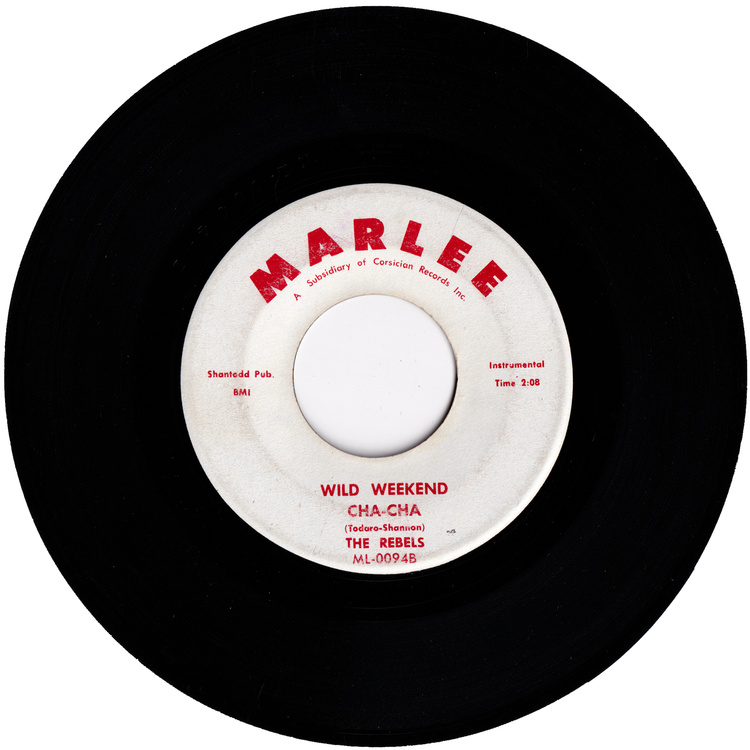 The Rebels - Wild Weekend / Wild Weekend Cha-Cha (MARLEE label)
