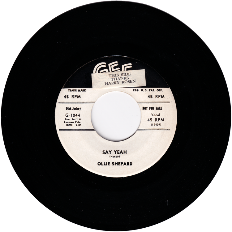 Ollie Shepard - My Babe Is Gone / Say Yeah (Promo)