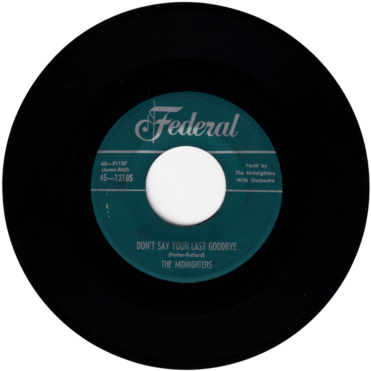 Hank Ballard & The Midnighters - Sexy Ways / Don't Say Your Last Goodbye