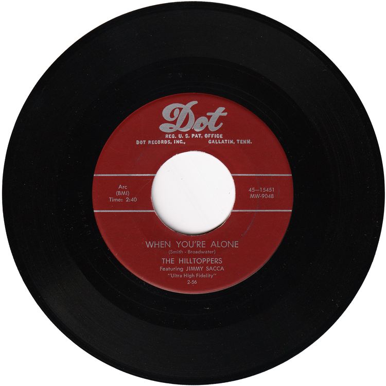 The Hilltoppers - Do The Bop / When You're Alone