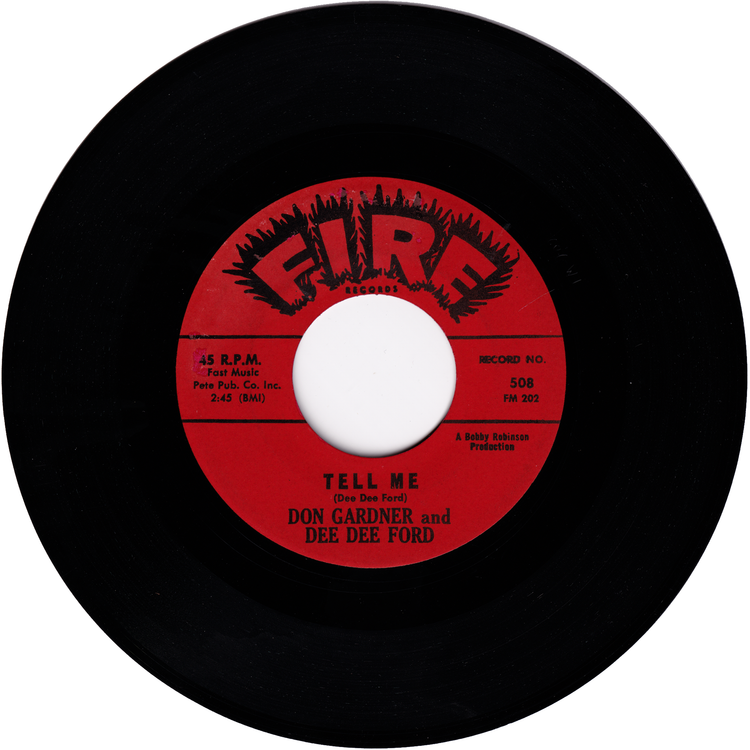 Don Gardner & Dee Dee Ford - I Need Your Loving / Tell Me (FIRE Red label)