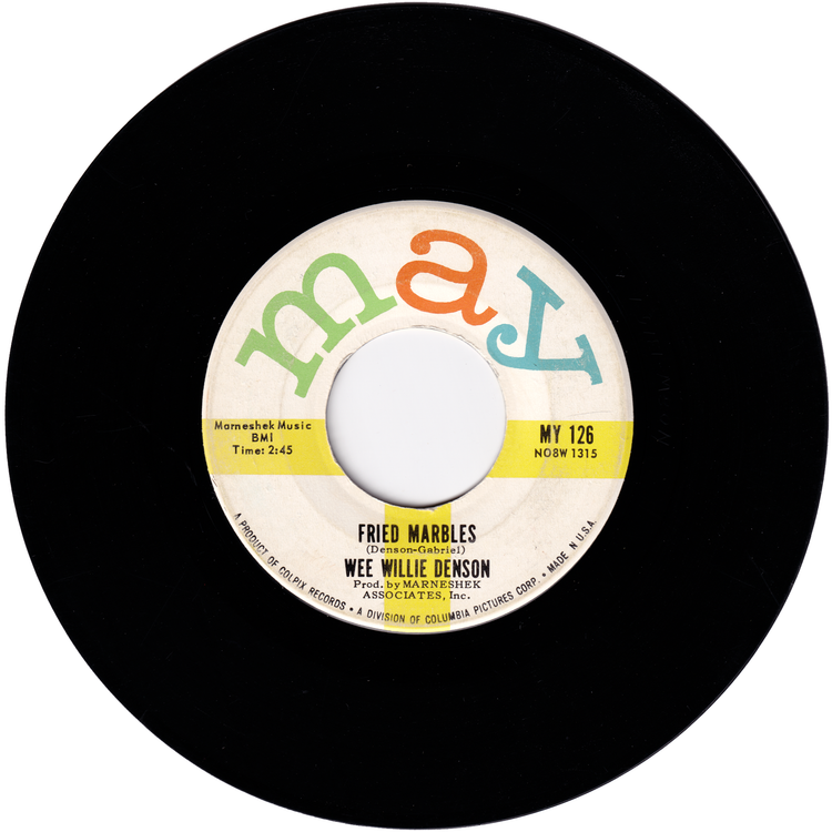 Wee Willie Denson - Fried Marbles / In My Own Little Way