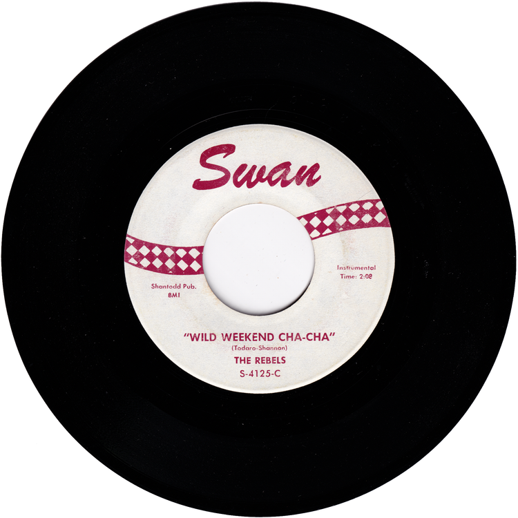 The Rebels - Wild Weekend / Wild Weekend Cha-Cha