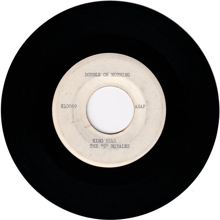 The Five Royales - Tell The Truth / Double Or Nothing (Test Press)