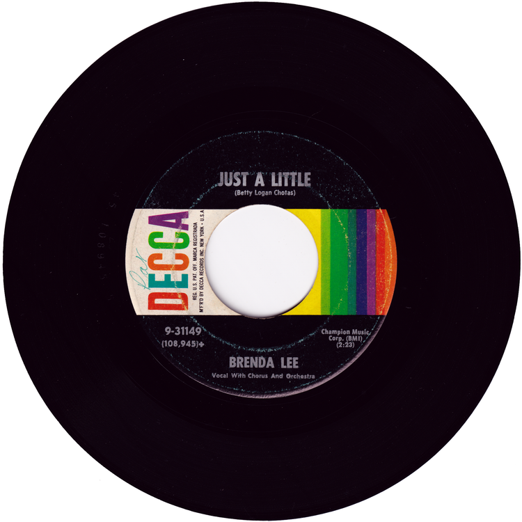 Brenda Lee - I Want To Be Wanted / Just A Little