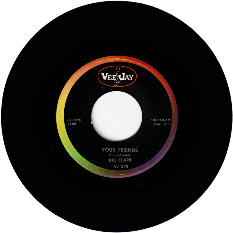 Dee Clark - Because I Love You / Your Friends