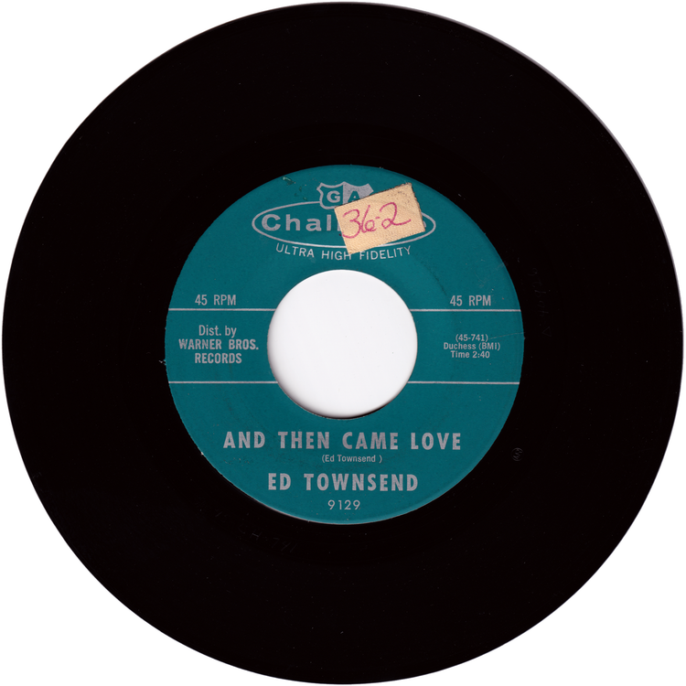 Ed Townsend - Little Bitty Dave / And Then Came Love