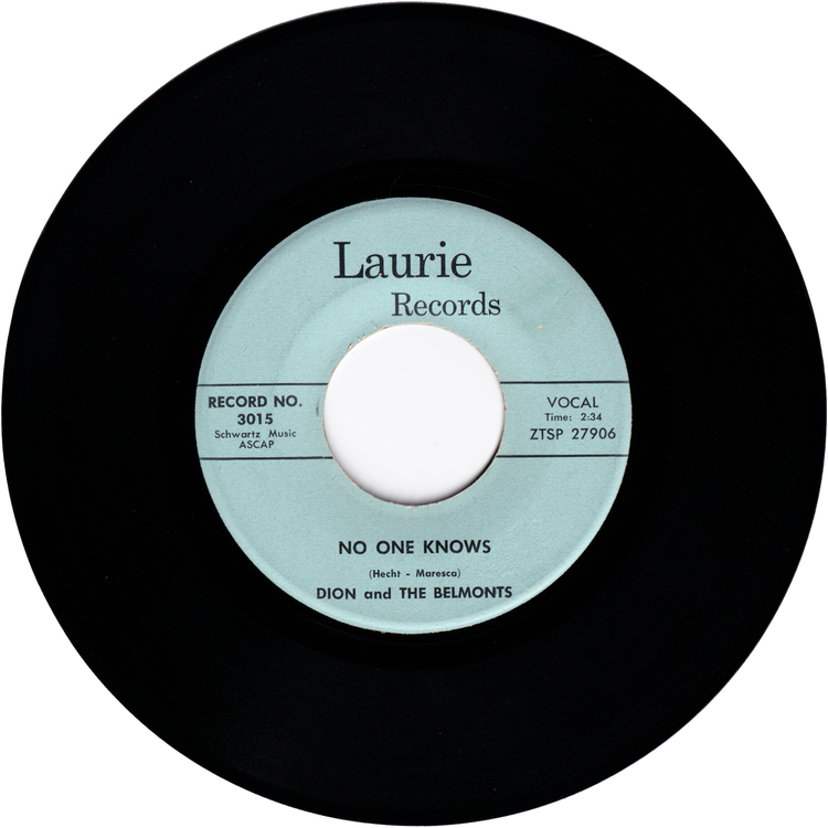 Dion & The Belmonts - I Can't Go On (Rosalie) / No One Know