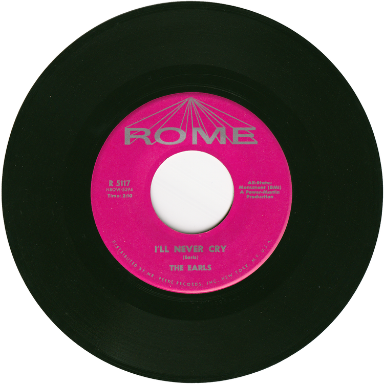 The Earls - My Heart's Desire / Ill Never Cry