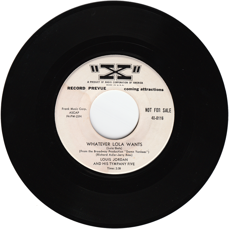 Louis Jordan & his Tympani Five - Whatever Lola Wants / It's Been Said (Promo)