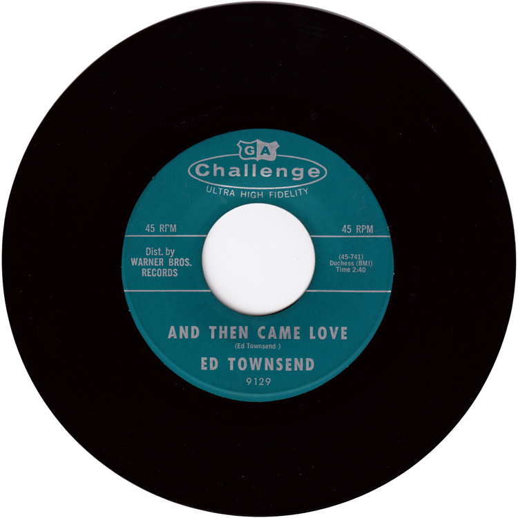 Ed Townsend - Little Bitty Dave / And Then Came Love