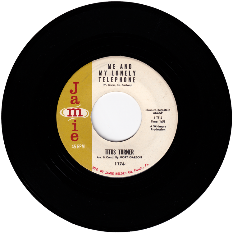 Titus Turner - Sound Off / Me & My Lonely Telephone