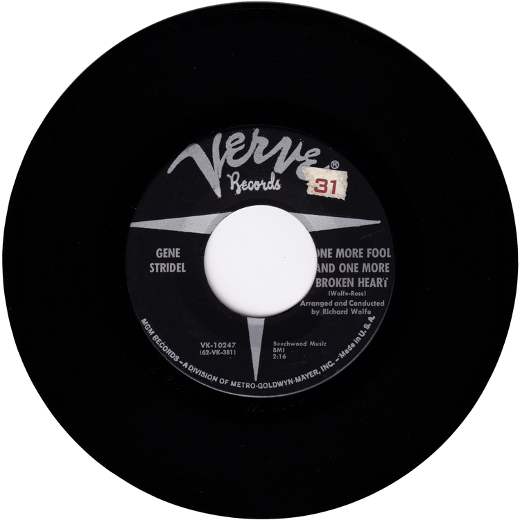 Gene Stridel - Let Her Go / One More Fool