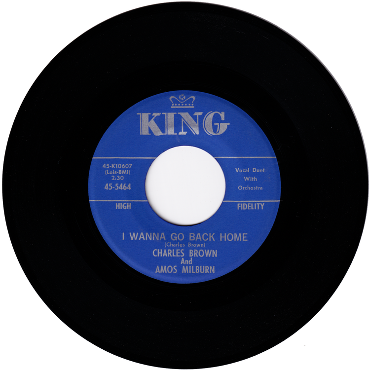 Charles Brown & Amos Milburn - I Wanna Go Back Home / My Little Baby