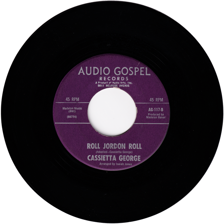 Cassietta George - Walk Around Heaven / Roll Jordon Roll