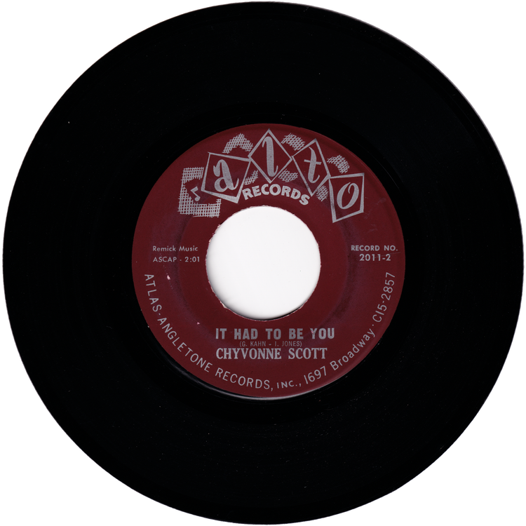 Chyvonne Scott - You Lost Your Good Thing / It Had To Be You
