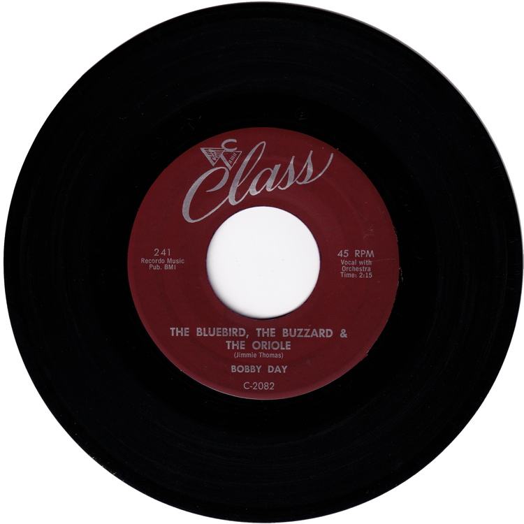Bobby Day - The Bluebird, The Buzzard & The Oriole / Alone Too Long