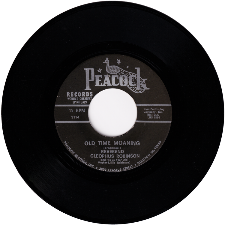 Reverend Cleophus Robinson - Can't Nobody Do / Old Time Moaning
