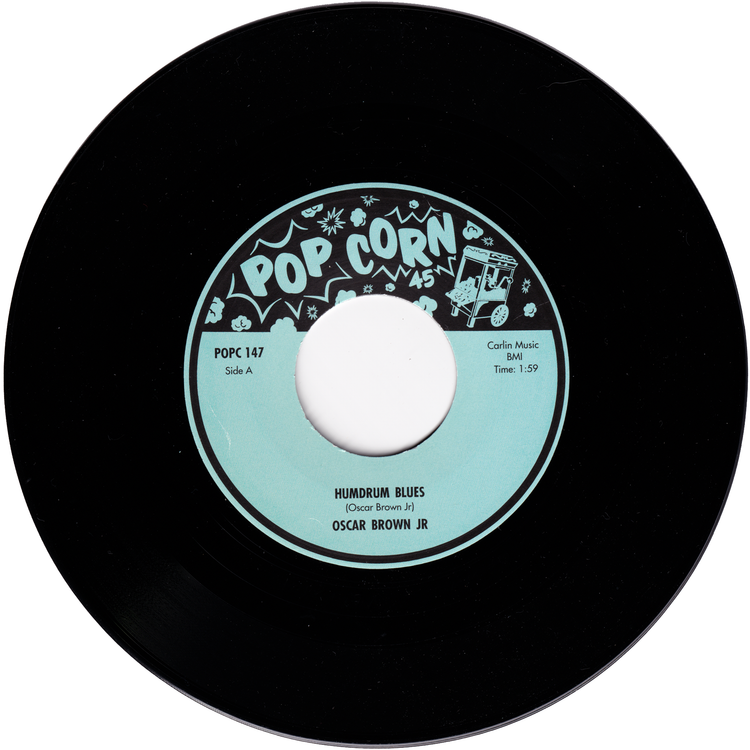 Oscar Brown Jr - Humdrum Blues / Sixteen Tons (POPCORN45)