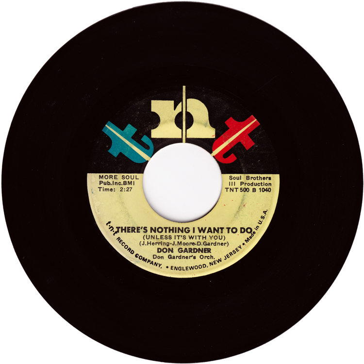 Don Gardner - Let's Party / There's Nothing I Want To Do