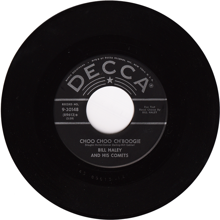 Bill Haley & his Comets - Don't Knock The Rock / Choo Choo Ch'Boogie