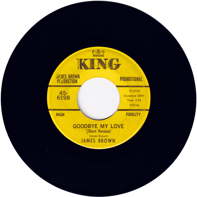 James Brown - Goodbye My Love / Goodbye My Love (Short Version) (Promo)