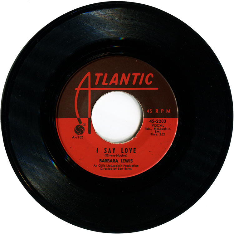 Barbara Lewis - Baby I'm Yours / I Say Love