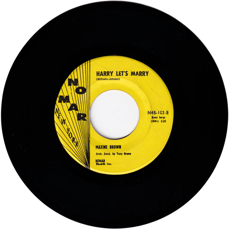 Maxine Brown - All In My Mind / Harry Let's Marry