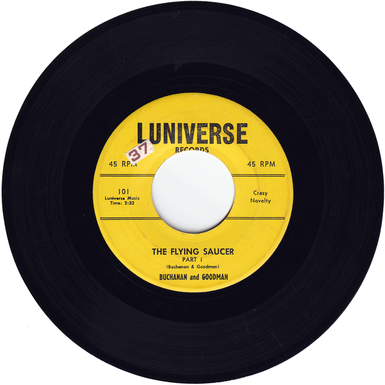 Buchanan & Goodman - The Flying Saucer Part 1 / The Flying Saucer Part 2