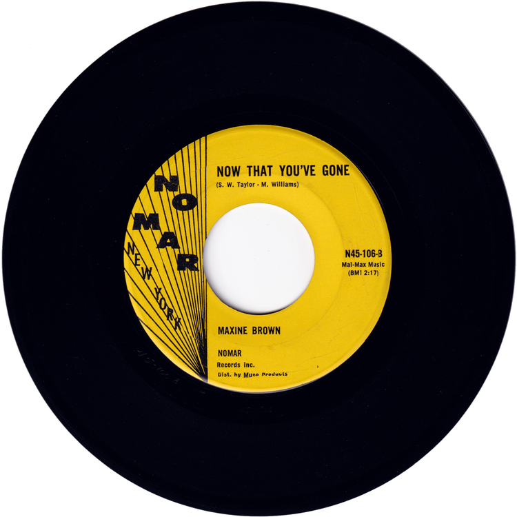 Maxine Brown - Funny / Now That You've Gone