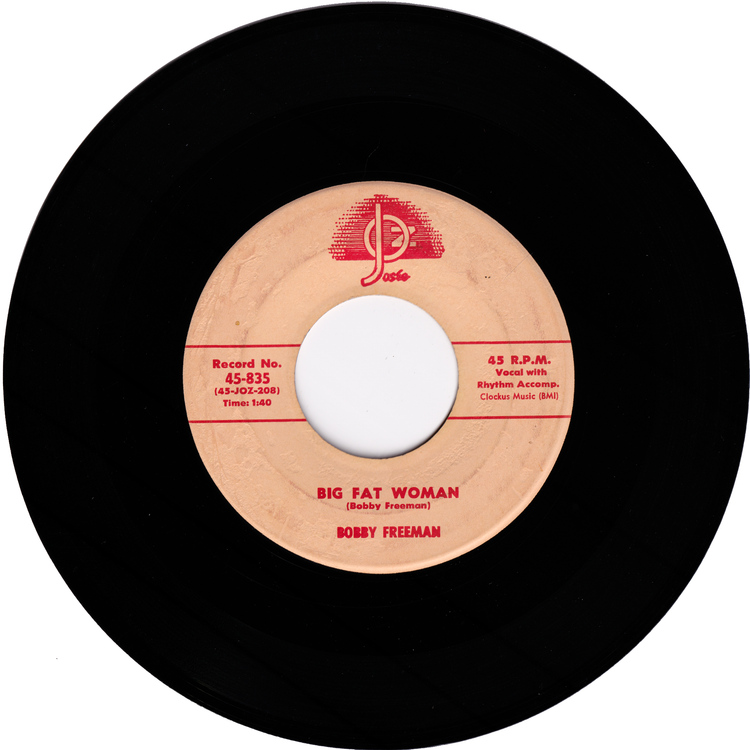 Bobby Freeman - Do You Want To Dance / Big Fat Woman