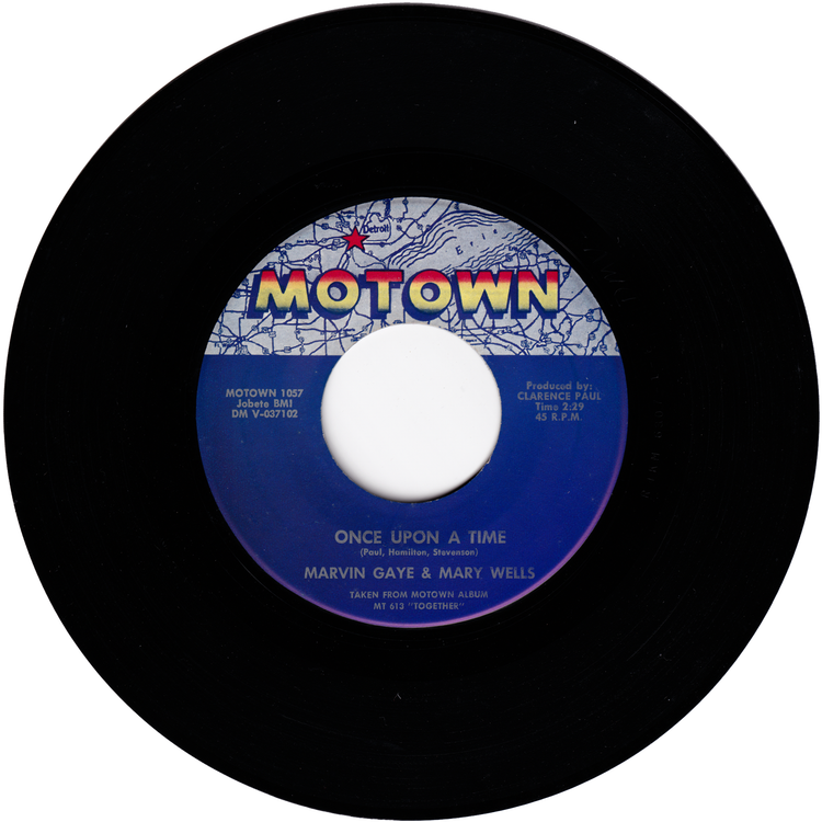 Marvin Gaye & Mary Wells - What's The Matter With You Baby / Once Upon A Time