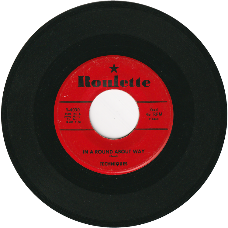 Techniques - Hey! Little Girl / In A Round About Way