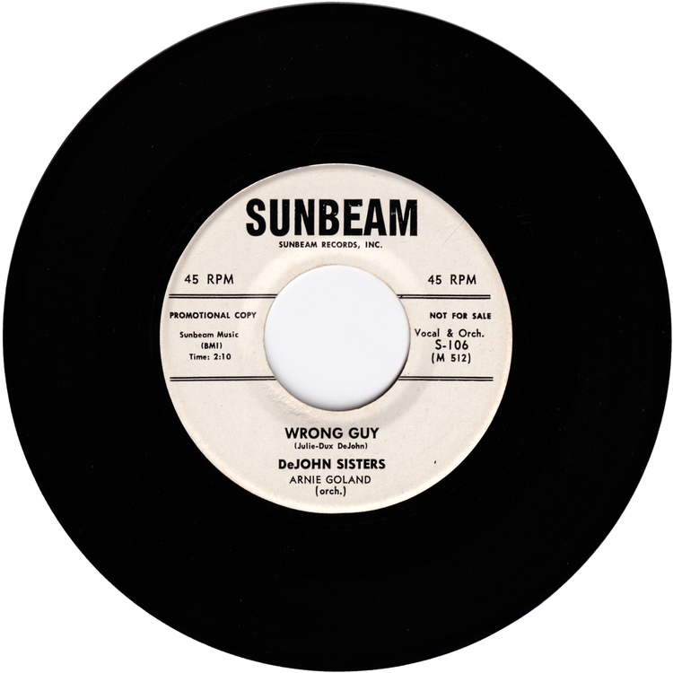 DeJohn Sisters - Straighten Up & Fly Right / Wrong Guy (Promo)