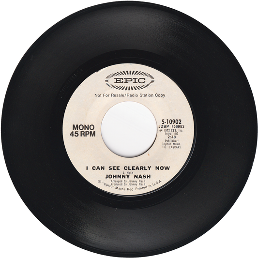 Johnny Nash - I Can See Clearly Now (Mono) / I Can See Clearly Now (Stereo) (Promo)