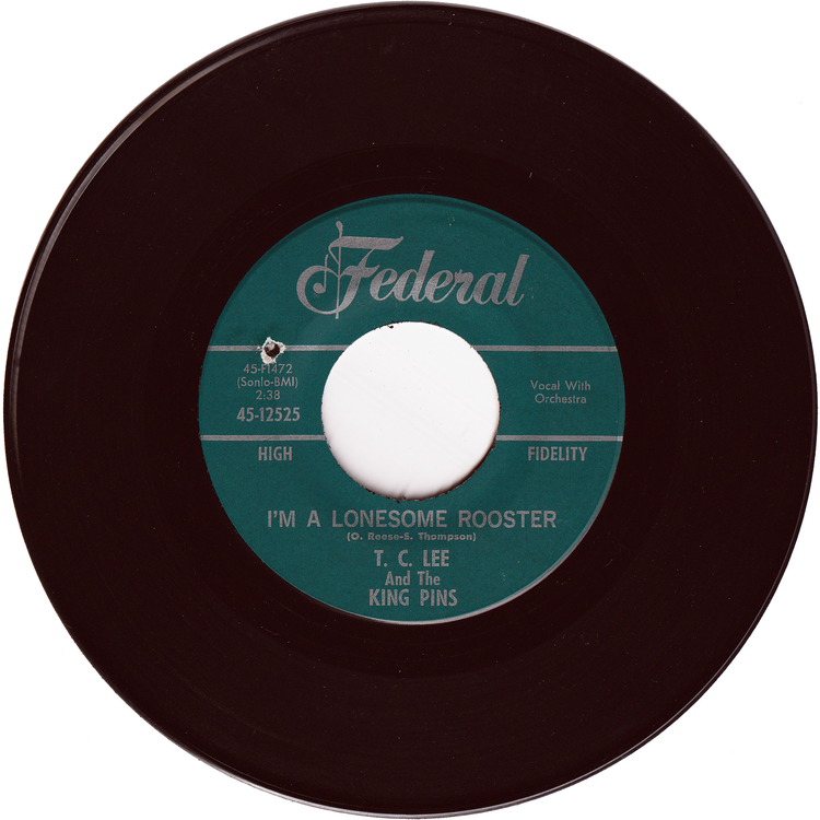 T. C. Lee & The King Pins - Just Keep On Smiling / I'm A Lonesome Rooster