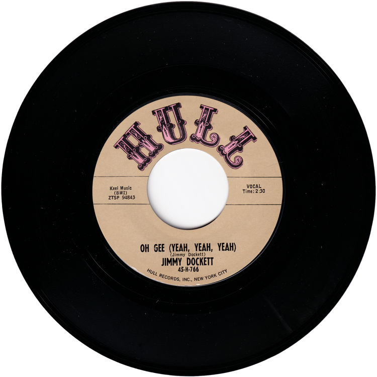 Jimmy Dockett - Ain't Gonna Tell You No More / Oh Gee (Yeah, Yeah, Yeah)