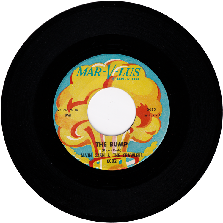 Alvin Cash & The Crawlers - Twine Time / The Bump