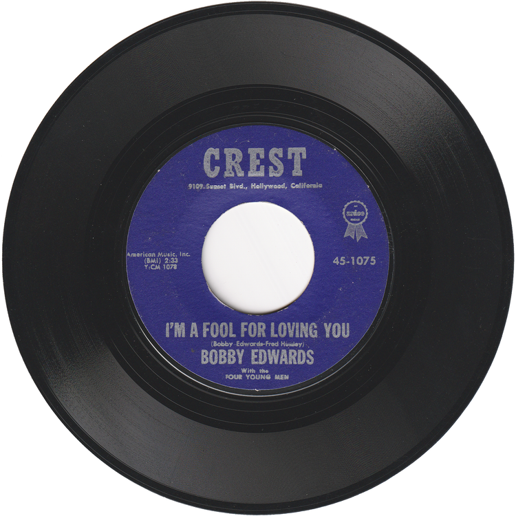 Bobby Edwards - You're The Reason / I'm a Fool For Loving You