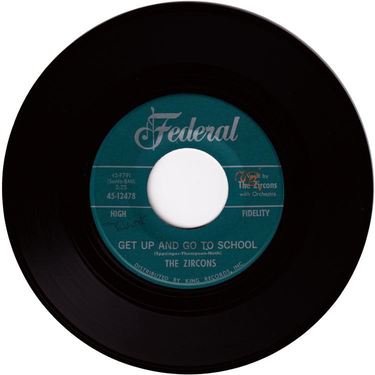 The Zircons - Mr. Jones (Is A Bad Man) / Get Up And Go To School