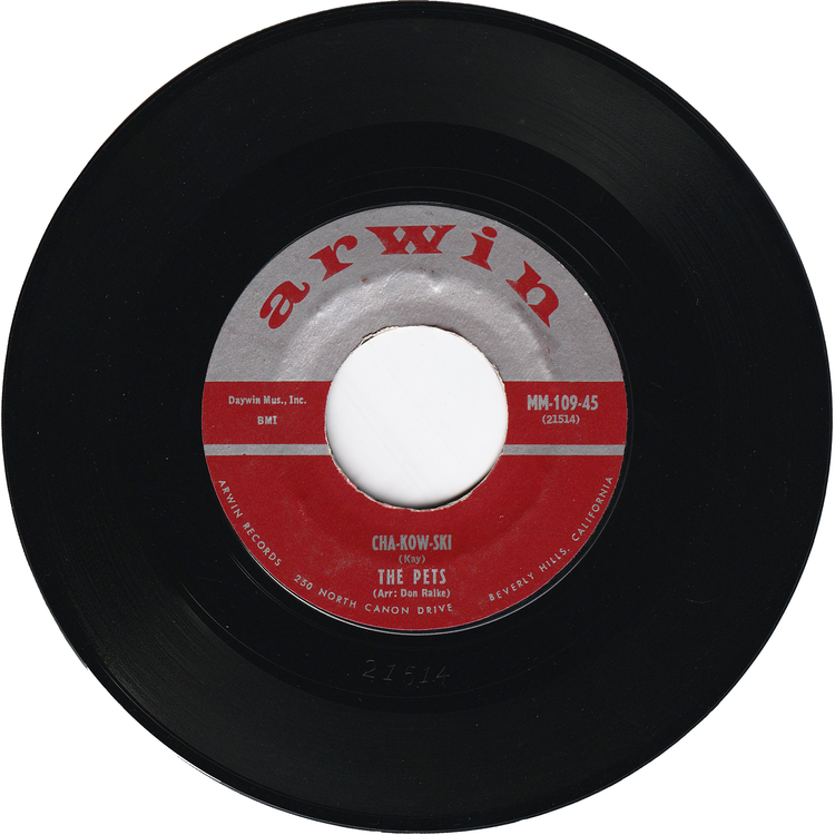 The Pets - Cha-Hua-Hua / Cha-Kow-Ski