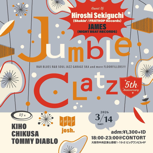 2026/3/14(土)【Jumble Clatz】大阪出張DJのお知らせ