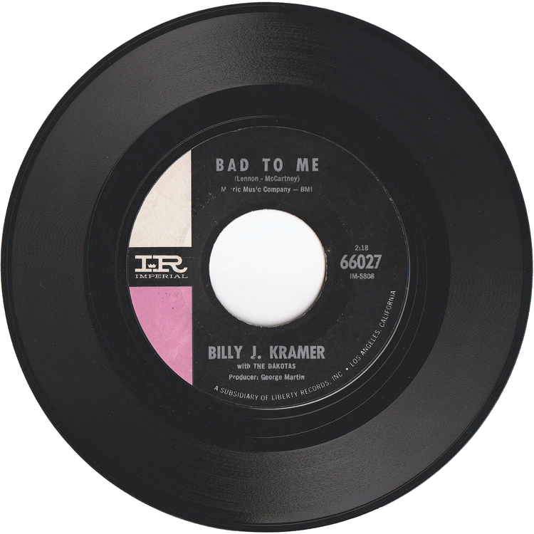 Billy J. Kramer with The Dakotas - Bad To Me / Little Children